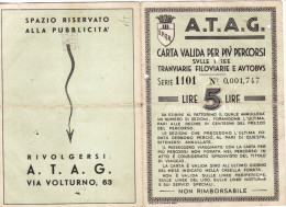 ROMA  /  A.T.A.G.  -  CARTA VALIDA PER PIU' PERCORSI SULLE LINEE TRANVARIE FILOVIARIE E AUTOBUS _ ANNO XXI - Europe