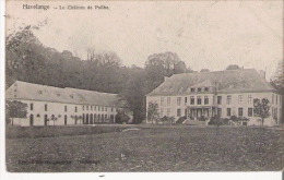 HAVELANGE  LE CHATEAU DE PAILHE  1905 - Havelange