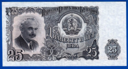 BILLET BULGARE BULGARIE BULGARIAN NATIONAL BANK 25 LEVA DE 1951 PICK N° 85 N° 539089 NEUF - Bulgarie