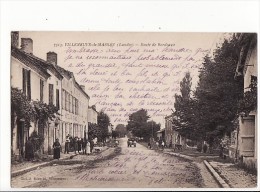 Carte 1915 VILLENEUVE DE MARSAN / Route De Bordeaux - Villeneuve De Marsan