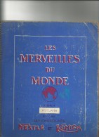 Album "les Merveilles Du Monde" édité Par Les Chocolats Nestlé - Kohler  - Volume 4 - 1957-1958 - Chocolade