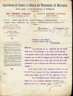 Factuur Facture Brief Lettre  - Carrières Et Fours à Chaux De Peronnes Et Barvaux - Bruxelles 1919 - 1900 – 1949