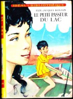 Paul Jacques Bonzon - Le Petit Passeur Du Lac  - Idéal Bibliothèque N° 105- ( 1956  ) . - Ideal Bibliotheque