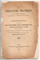 Un Féminisme Pratique Ou L´ouvrière Lyonnaise, Conférence Abbé Sirech, Saint-Pothin, Lyon, La Martinière, 1900 - Rhône-Alpes