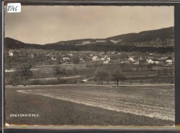 Delcampe - FORMAT 10x15 - DISTRICT D´ORBE /// BRETONNIERES - TB - Orbe