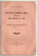 Les états Du Baillage De Meaux Pour Les Etats Généraux De 1789, André Léguillette, 1934, Brie - Ile-de-France