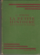 Bibliothèque Verte La Petite Histoire Révolution Et Empire De G Lenotre - Biblioteca Verde