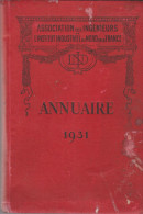Annuaire 1931 Association Des Ingénieurs De L'institut Industriel Du Nord De La France - Annuaires Téléphoniques