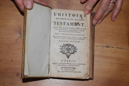 Histoire Du Vieux Et Du Nouveau Testament Avec Des Explications édifiantes Par Maistre De Saci, Chez Herissant, 1757 - 1701-1800