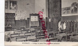 59 - ROUBAIX - COLLEGE DE JEUNES FILLES - CLASSE ENFANTINE   ECOLE - TABLEU NOIR - Roubaix