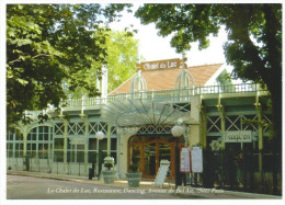Le Chalet Du Lac De Saint Mandé, Restaurant Dancing, Avenue De Bel Air , Paris XII, Cpm, Tirage Limité, Nv - Cafés, Hotels, Restaurants