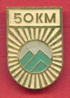 F2028 / TOURIST - Distance 50 Kilometers WALKING  - Bulgaria Bulgarie Bulgarien Bulgarije - Badge Pin - Alpinismo, Escalada