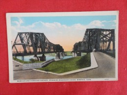 - Tennessee > Memphis   & Harrihan Bridges Spanning Misasissippi River   Not Mailed    Ref 1256 - Memphis