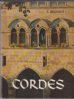 Cordes De G Delahaye 1968 110 Pages Livre Touristique - Centre - Val De Loire