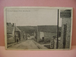 CP SEPTEUIL  - PLAQUE MUNICIPALE MICHELIN  - ECRITE EN 1912 - Septeuil