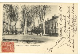 Carte Postale Ancienne Tartas - Place Gambetta - Tartas