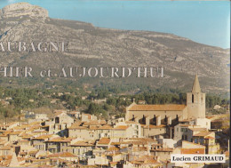 Aubagne Hier Et Aujourd'hui 1978 72 Pages - Provence - Alpes-du-Sud