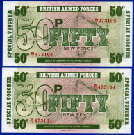 2 BILLETS SE SUIVANT DE 50 FIFTY NEW PENCE BRITISH ARMED FORCES SPECIAL VOUCHER 6ième SERIE NEUF N°473103 ET 473104 - Fuerzas Armadas Británicas & Recibos Especiales