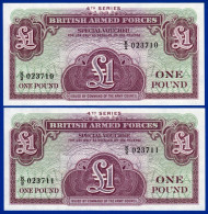 2 BILLETS SE SUIVANT 1£ ONE POUND BRITISH ARMED FORCES SPECIAL VOUCHER 4th SERIES NEUFS N°023710 ET 023711 ISSUED BY COM - Fuerzas Armadas Británicas & Recibos Especiales