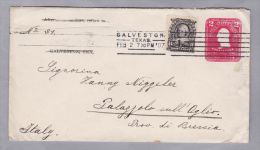 USA 1907-02-02 Galveston Texas 2 Cent GS + 8 Cent Zusatz Nach Palazzolo It. - Storia Postale