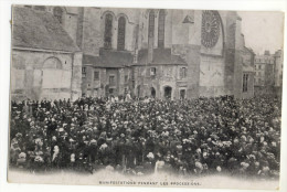 ANGERS. - Les Inventaires. Manifestations Pendant Les Processions - Angers