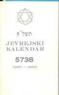 EX.YU. Jewich  Calendar  5738 (1977/78).  14 X 7 9,8 Cm. - Kleinformat : 1961-70