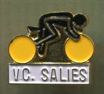 Pin´s -  VC SALIES - Vélo Club Salies De Béarn - Cyclisme - Pyrénées Atlantique Aquitaine - Radsport