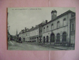 CP  AILLY SUR NOYE N°10 L HOTEL DE VILLE - ECRITE EN 1915 - Ailly Sur Noye