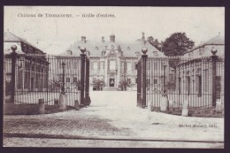 Château De THORICOURT - Grille D'entrée - Cachet Relais 1911   // - Silly