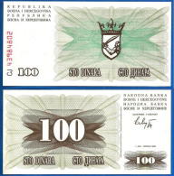 1992 Bosnia Banknote 100 Dinara UNC - Bosnie-Herzegovine