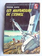 LIVRE SF DITIS N° 161 Andrew NORTH - LES NAUFRAGEURS DE L'ESPACE 1960 (1) - Ditis