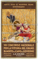 CARTOLINA VIII CONCORSO NAZIONALE PER LA VITTORIA DEL GRANO BANDITO DAL CAPO DEL GOVERNO ILLUSTRATORE ADOLFO BUSI - Busi, Adolfo