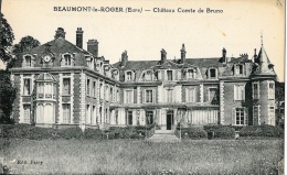 Beaumont-le-Roger - Château Comte De Bruno - Edition Farcy - Carte Non Circulée - Beaumont-le-Roger