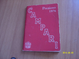 CALENDARIETTO  PREZIOSO  CAMPARI 1976 (10 Foto) - Small : 1971-80