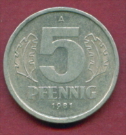 F2464 / - 5 Pfening 1981 (A) - DDR , Germany Deutschland Allemagne Germania - Coins Munzen Monnaies Monete - 5 Pfennig