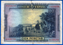 BILLET USAGE EL BANCO DE ESPANA 100 CIEN PESETAS N° A2,628,790 MADRID 15 DE AGOSTO DE 1928 PAGARA AL ESPAGNE CERVANTES - 100 Peseten