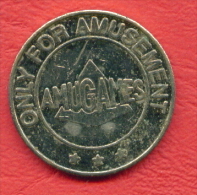 F2404 / -  ONLY VALID IN AMUGAMES ARCADES - AMUGAMES CASINO - 25 Mm - Jeton Token  Gettone  - Bulgaria Bulgarie - Casino