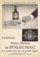 # COGNAC PRINCE DE POLIGNAC 1950s Advert Pubblicità Publicitè Reklame Drink Liquor Liquore Liqueur Licor Alcohol Bebidas - Poster & Plakate