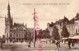 59 - TOURCOING -  LA BOURSE ET PLACE DE LA REPUBLIQUE - Tourcoing