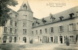 CPA 45 MONTARGIS ECOLE SAINT LOUIS AU CHATEAU LA COUR D HONNEUR - Montargis