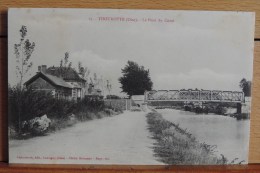 Cpa D60  - N°17 - Thourotte ( Oise ) - Le Pont Du Canal - Thourotte