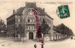 59 - VALENCIENNES - COLLEGE DE JEUNES FILLES - Valenciennes