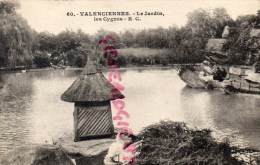 59 - VALENCIENNES - LE JARDIN   LES CYGNES - Valenciennes