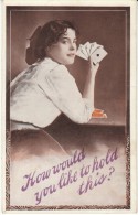 Woman Plays Cards, Romance Theme, 'How Would You Like To Hold This?' C1900s/1910s Vintage Postcard - Speelkaarten
