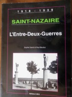 SAINT-NAZAIRE (44) L'ENTRE-DEUX-GUERRES 1918-1939- Reproduction CPA-CPSM (1998) - Pays De Loire