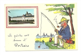 Cp, 86, Poitiers, La Pêche Est Bonne à Poitiers - Poitiers