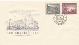 Czechoslovakia / First Day Cover (1953/18) Praha 1 (c): Miners´ Day 1953 - Miner, Oil Mines, Railroad - Aardolie