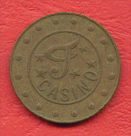 F2443 / - CASINO - F - CASINO COIN - 24 Mm - Jeton Token  Gettone - Bulgaria Bulgarie Bulgarien Bulgarije - Casino