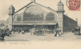 R R 424 /       C P A  - LE HAVRE   (76)  LA GARE - Bahnhof