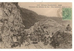 CARTE ANIMÉE. GUINÉE . Travaux Du Chemin De Fer . Une Tranchée Dans Le Roc  . - Guinea